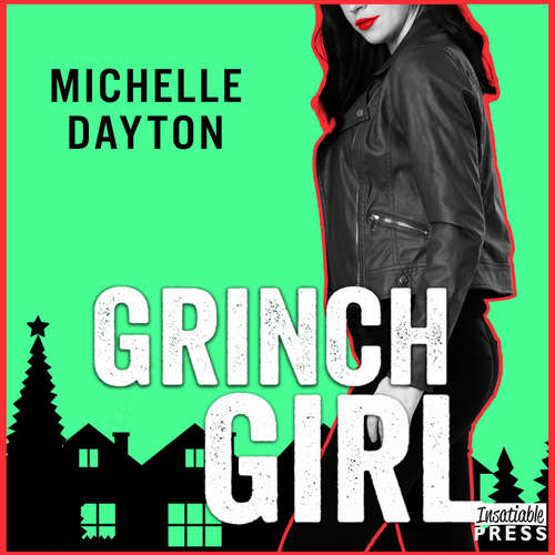 Audiobook Grinch Girl - Tech-nically Love, Book 4 - Michelle Dayton - Amber Reed