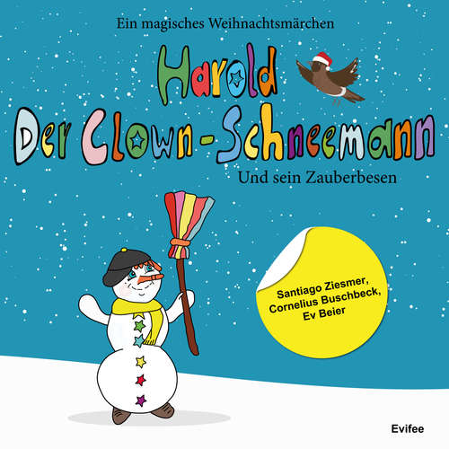 Hoerbuch Harold der Clown-Schneemann und sein Zauberbesen - Ev Beier - Cornelius Buschbeck