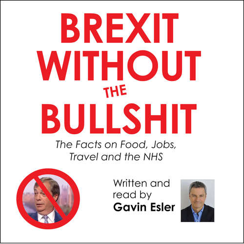 Audiobook Brexit Without the Bullshit - Gavin Esler - Gavin Esler