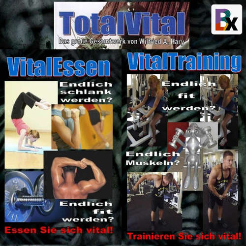 Hoerbuch Buchvertonung TotalVital – Kapitel 01 - Wilfried A. Hary - Wilfried A. Hary