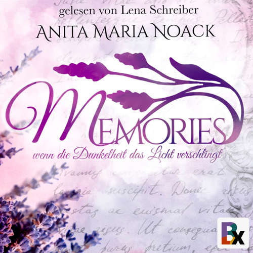 Hoerbuch Memories - Anita Maria Noack - Lena Schreiber