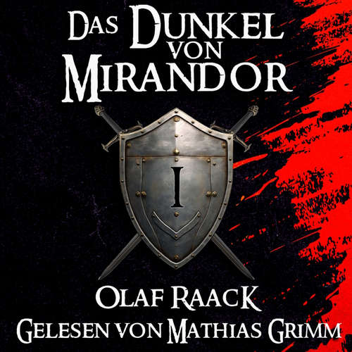 Hoerbuch Das Dunkel von Mirandor - Olaf Raack - Mathias Grimm