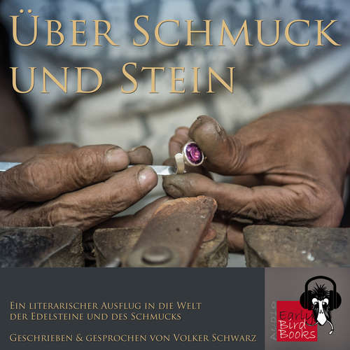 Hoerbuch Über Schmuck und Stein - Volker Schwarz - Volker Schwarz