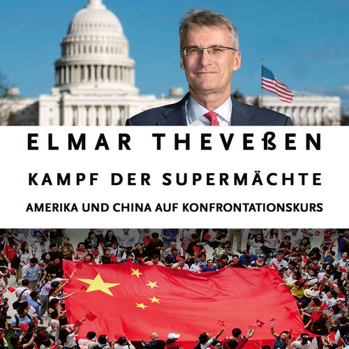 Hoerbuch Kampf der Supermächte - Elmar Theveßen - Sebastian Dunkelberg