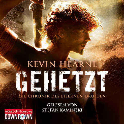 Hoerbuch Gehetzt - Kevin Hearne - Stefan Kaminski