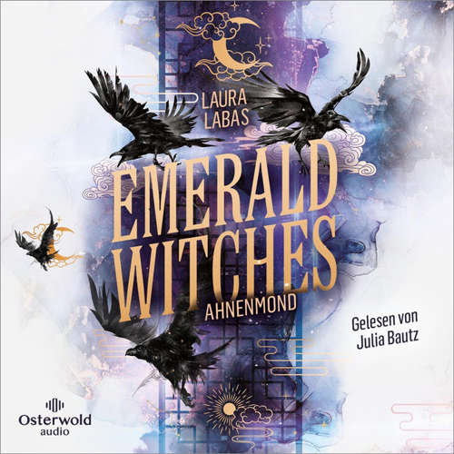 Hoerbuch Emerald Witches (Die Hexen von Seoul 1) - Laura Labas - Julia Bautz