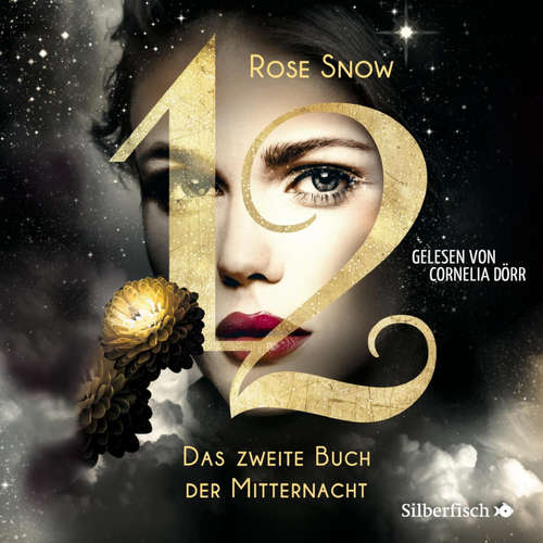 Hoerbuch 12 2: Das zweite Buch der Mitternacht - Rose Snow - Cornelia Dörr