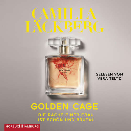Hoerbuch Golden Cage. Die Rache einer Frau ist schön und brutal - Camilla Läckberg - Vera Teltz