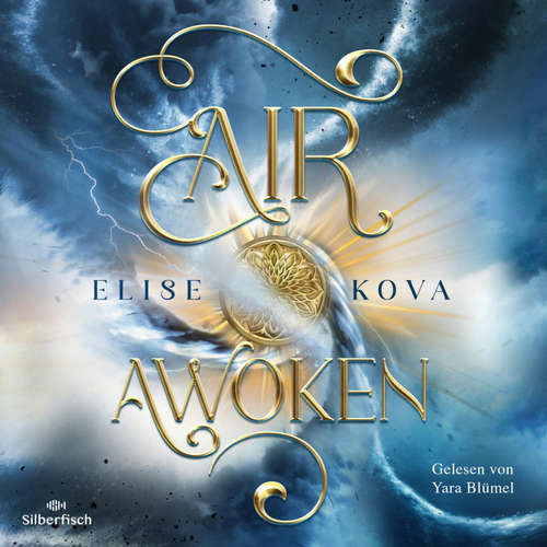 Hoerbuch Die Chroniken von Solaris  1: Air Awoken - Elise Kova - Yara Blümel