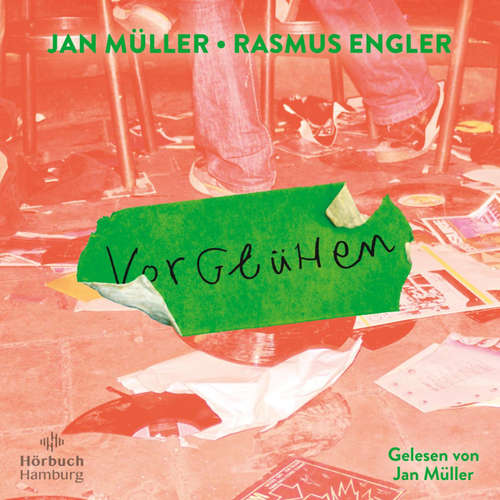 Hoerbuch Vorglühen - Jan Müller - Jan Müller
