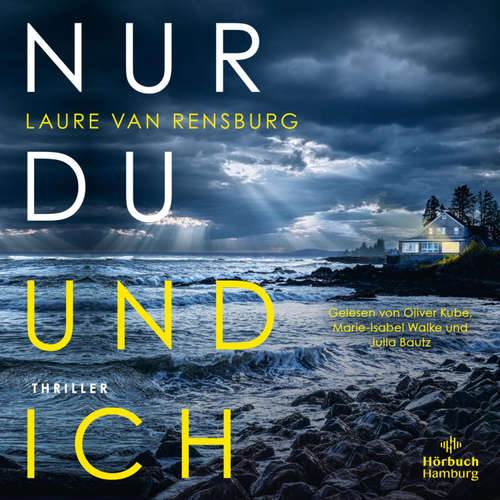 Hoerbuch Nur du und ich - Laure van Rensburg - Oliver Kube