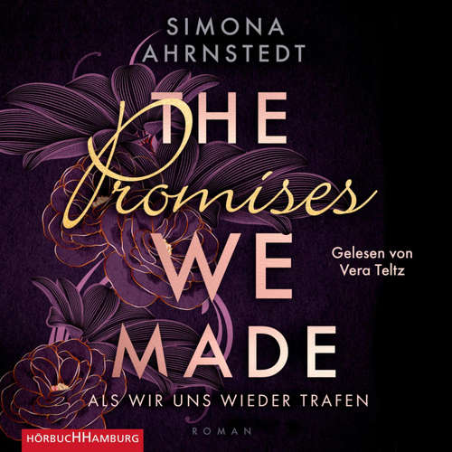 Hoerbuch The promises we made - Simona Ahrnstedt - Vera Teltz