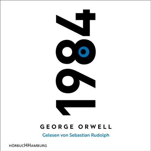 Hoerbuch 1984 - George Orwell - Sebastian Rudolph