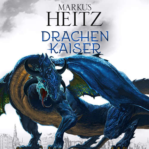 Hoerbuch Drachenkaiser (Die Drachen-Reihe 2) - Markus Heitz - Johannes Steck
