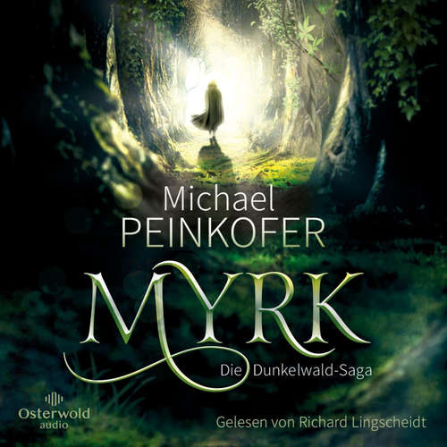 Hoerbuch Myrk - Michael Peinkofer - Richard Lingscheidt