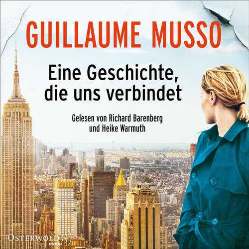 Hoerbuch Eine Geschichte, die uns verbindet - Guillaume Musso - Heike Warmuth