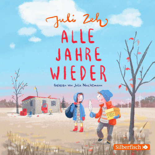 Hoerbuch Alle Jahre wieder - Juli Zeh - Julia Nachtmann