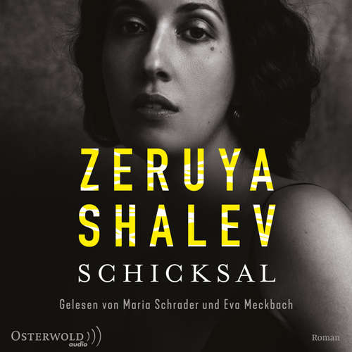 Hoerbuch Schicksal - Zeruya Shalev - Eva Meckbach