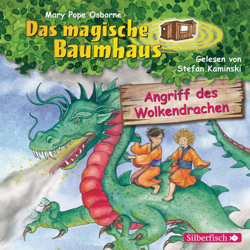 Hoerbuch Angriff des Wolkendrachen (Das magische Baumhaus 35) - Mary Pope Osborne - Stefan Kaminski