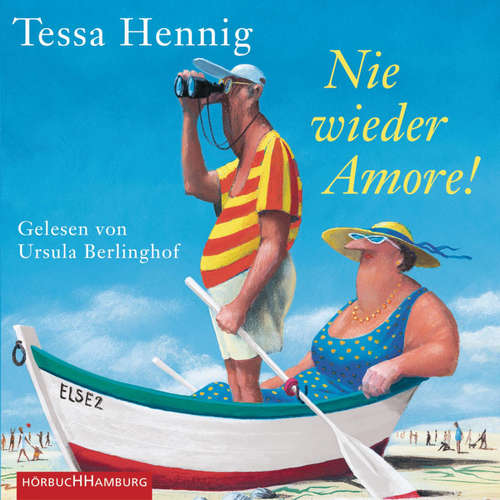Hoerbuch Nie wieder Amore! - Tessa Hennig - Ursula Berlinghof