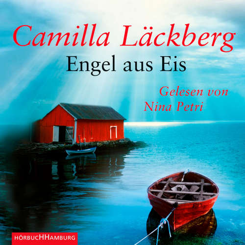 Hoerbuch Engel aus Eis (Ein Falck-Hedström-Krimi 5) - Camilla Läckberg - Nina Petri