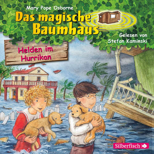 Hoerbuch Helden im Hurrikan (Das magische Baumhaus 55) - Mary Pope Osborne - Stefan Kaminski