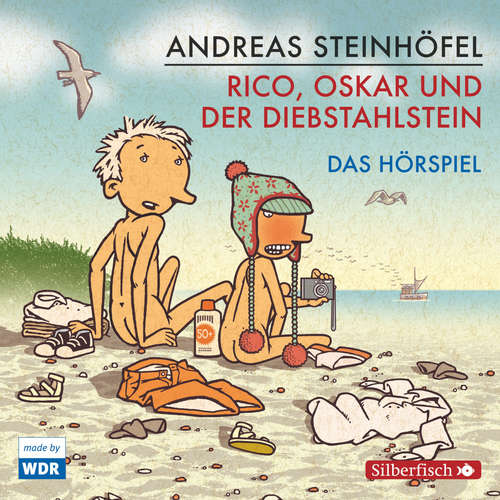 Hoerbuch Rico und Oskar 3: Rico, Oskar und der Diebstahlstein - Das Hörspiel - Andreas Steinhöfel - Anatol Aljinovic