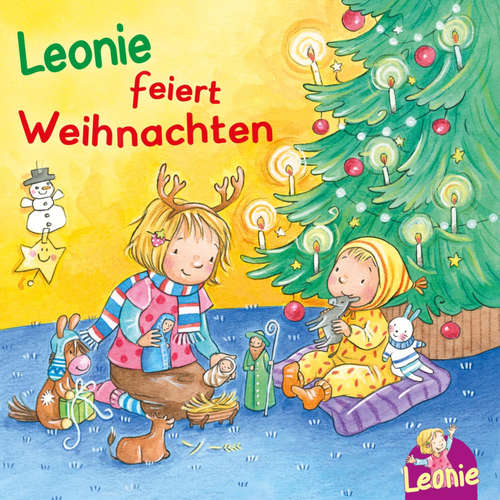 Hoerbuch Leonie: Leonie feiert Weihnachten - Sandra Grimm - Bettina Storm