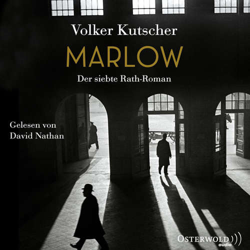 Hoerbuch Marlow (Die Gereon-Rath-Romane 7) - Volker Kutscher - David Nathan