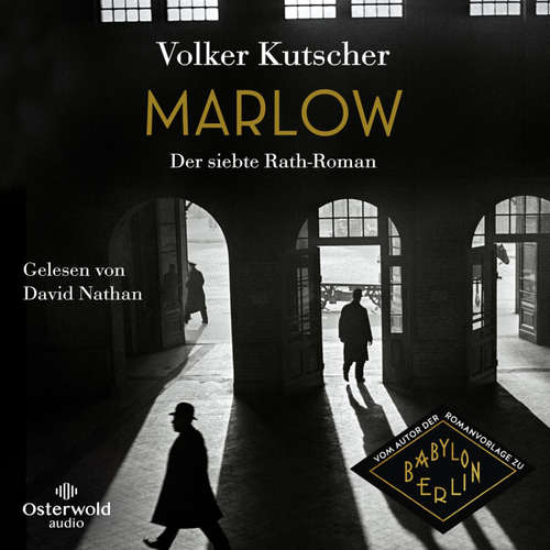 Hoerbuch Marlow (Die Gereon-Rath-Romane 7) - Volker Kutscher - David Nathan