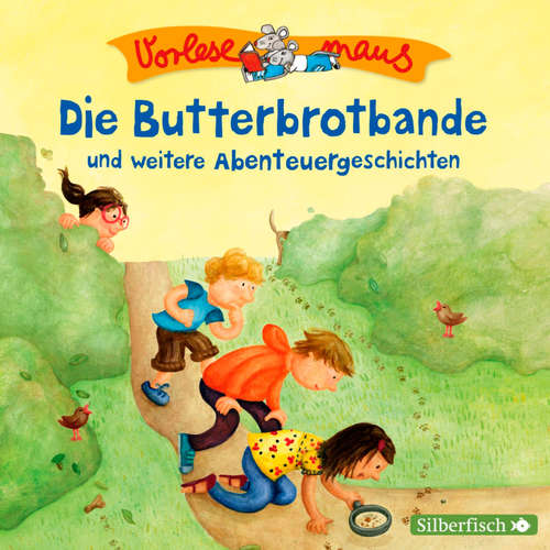 Hoerbuch Vorlesemaus: Die Butterbrotbande und weitere Abenteuergeschichten - Margit Auer - Camilla Renschke