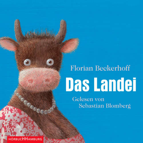 Hoerbuch Das Landei - Florian Beckerhoff - Sebastian Blomberg