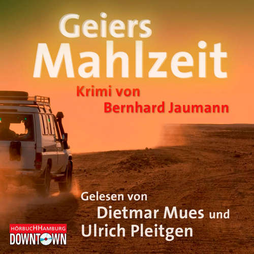 Hoerbuch Krimi to go: Geiers Mahlzeit - Bernhard Jaumann - Dietmar Mues