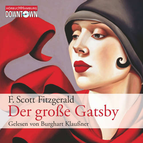 Hoerbuch Der große Gatsby - F. Scott Fitzgerald - Burghart Klaußner
