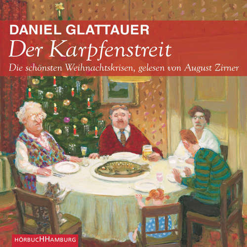 Hoerbuch Der Karpfenstreit - Daniel Glattauer - August Zirner