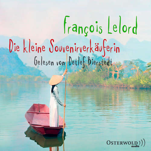 Hoerbuch Die kleine Souvenirverkäuferin - François Lelord - Detlef Bierstedt