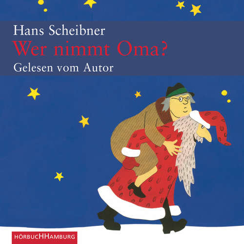 Hoerbuch Wer nimmt Oma? - Hans Scheibner - Hans Scheibner