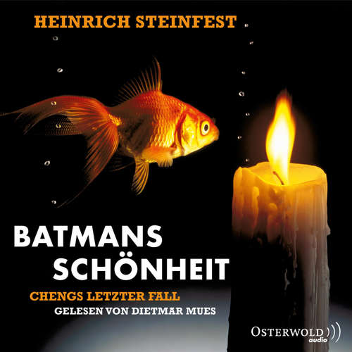 Hoerbuch Batmans Schönheit (Markus-Cheng-Reihe 4) - Heinrich Steinfest - Dietmar Mues