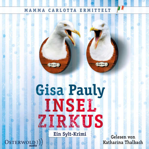 Hoerbuch Inselzirkus (Mamma Carlotta 5) - Gisa Pauly - Katharina Thalbach