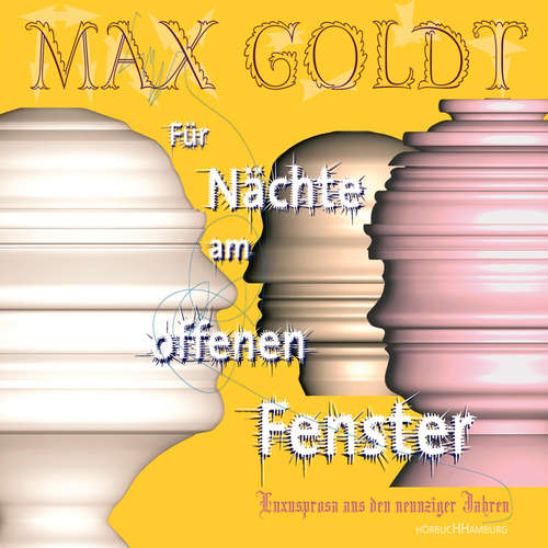 Hoerbuch Für Nächte am offenen Fenster - Max Goldt - Max Goldt