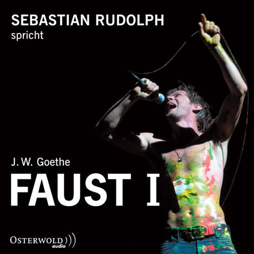 Hoerbuch Faust I - Johann Wolfgang Goethe - Sebastian Rudolph