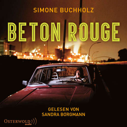 Hoerbuch Beton Rouge (Chastity-Riley-Reihe 7) - Simone Buchholz - Achim Buch