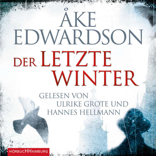 Hoerbuch Der letzte Winter (Ein Erik-Winter-Krimi 10) - Åke Edwardson - Hannes Hellmann