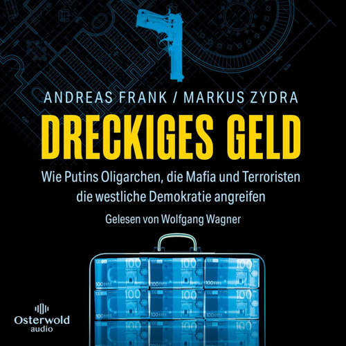 Hoerbuch Dreckiges Geld - Andreas Frank - Wolfgang Wagner