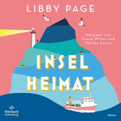 Hoerbuch Inselheimat - Libby Page - Elena Wilms