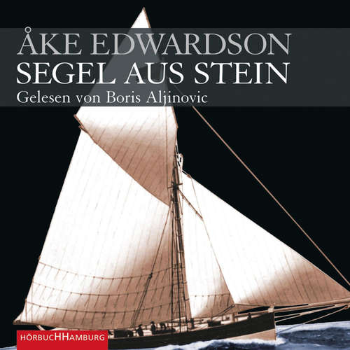 Hoerbuch Segel aus Stein (Ein Erik-Winter-Krimi 6) - Åke Edwardson - Boris Aljinovic