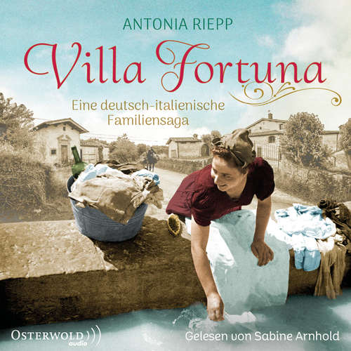 Hoerbuch Villa Fortuna (Die Belmonte-Reihe 2) - Antonia Riepp - Sabine Arnhold