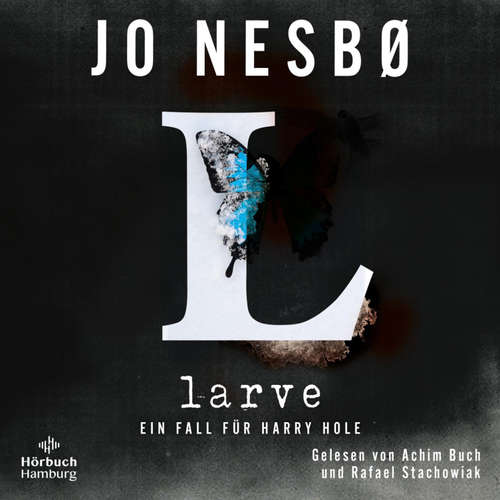 Hoerbuch Larve - Jo Nesbø - Achim Buch