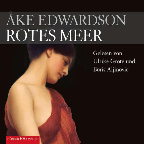 Hoerbuch Rotes Meer (Ein Erik-Winter-Krimi 8) - Åke Edwardson - Boris Aljinovic