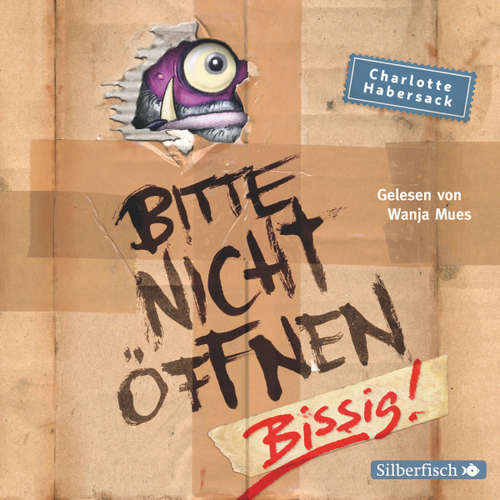Hoerbuch Bitte nicht öffnen 1: Bissig! - Charlotte Habersack - Wanja Mues